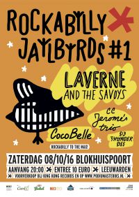 Rockabilly Jailbirds 1: Laverne & the Savoys + CC Jerome Trio + Cocobelle + DJ Thunder Bee