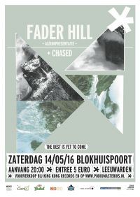 Fader Hill (CD-release) + Chased