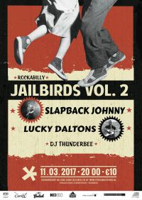 Rockabilly Jailbirds 2: Slapback Johnny + Lucky Daltons + DJ Thunder Bee